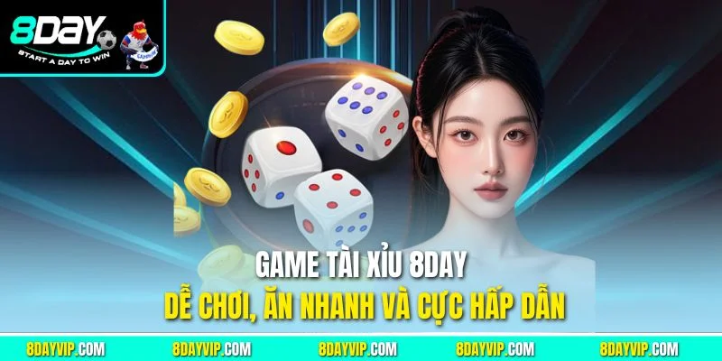Game tài xỉu 8day